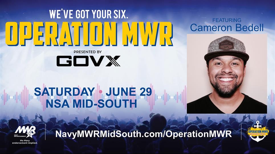 Operation MWR presented by GOVX*